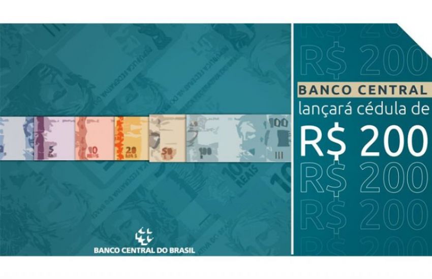 Banco Central anuncia lançamento de nova cédula de R$200